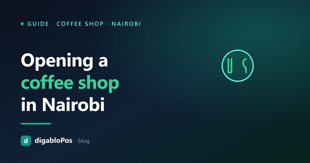 Illustration: opening a coffee shop in Nairobi