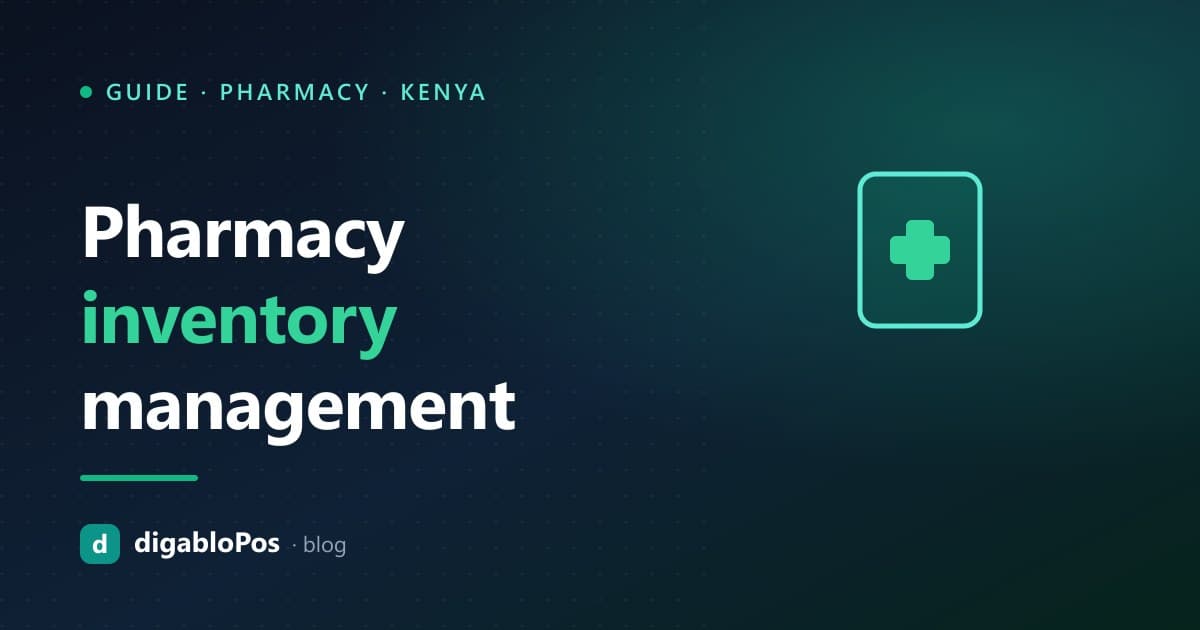 Illustration: pharmacy inventory management in Kenya